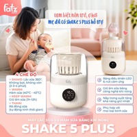 Máy lắc sữa, hâm sữa bằng khí nóng Shake 5 Plus FB3902CM