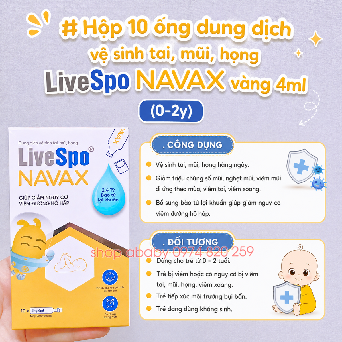 	Hộp 10 ống dung dịch vệ sinh tai, mũi, họng LiveSpo NAVAX vàng 4ml (0-2y)